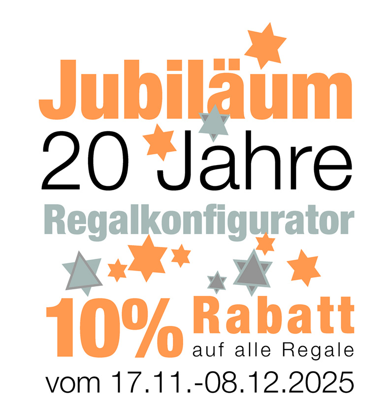 10% Rabatt auf alle Regale im Shop vom 17.11. bis 08.12.2025